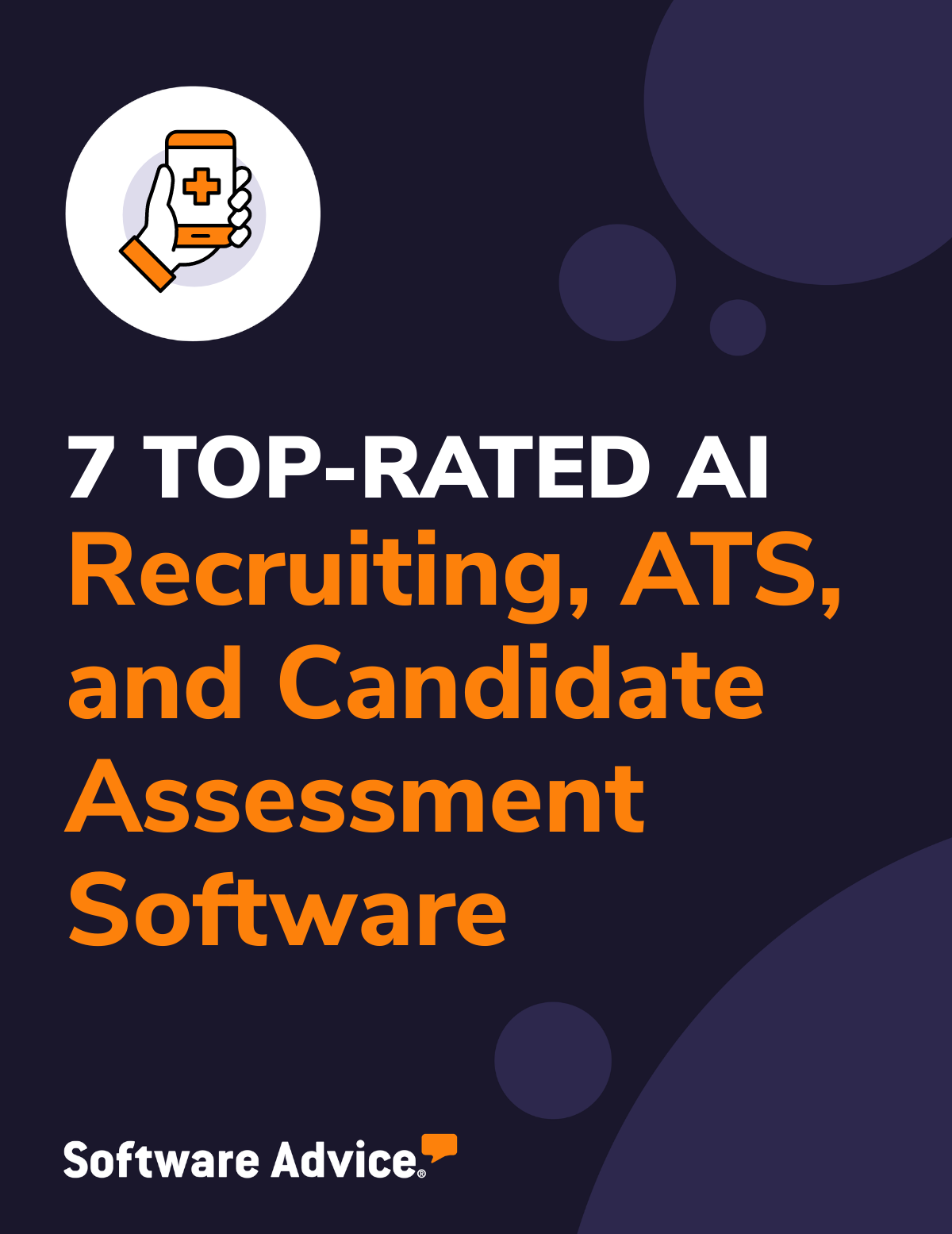 7 Top-Rated AI Recruiting, ATS, and Candidate Assessment Software