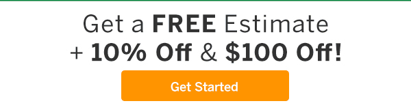 Get a FREE Estimate + 10% Off & $100 Off!