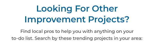 Improvement Projects | Find a Local Pro